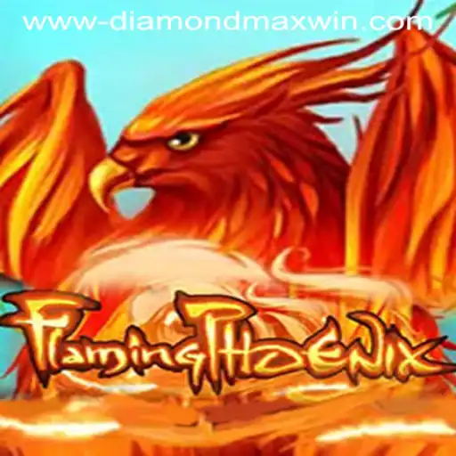 FlamingPhoenix: Discovering the Thrills of Diamond Max Win