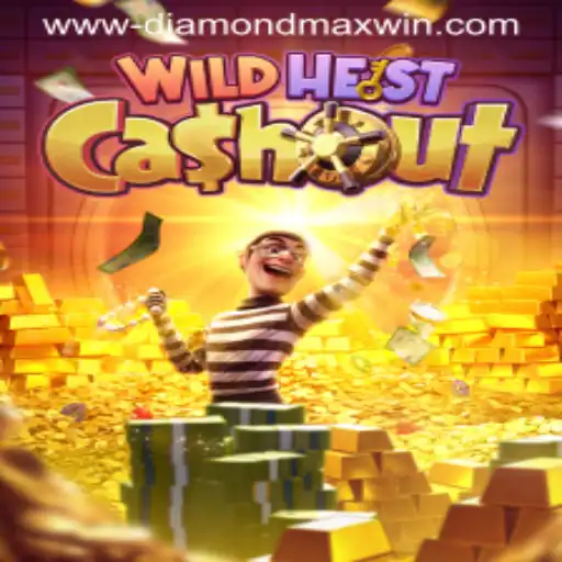 Unveiling WildHeistCashout: A Thrilling Adventure with Diamond Max Win