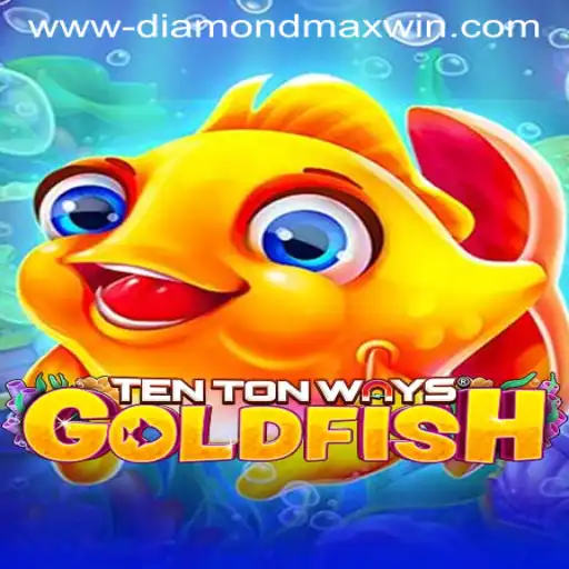 Discover the Exciting World of TenTonWaysGoldfish: Exploring the Diamond Max Win